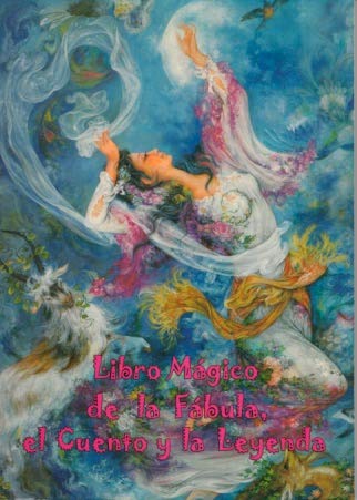 Libro Magico De La Fabula, El Cuento y La Leyenda Books