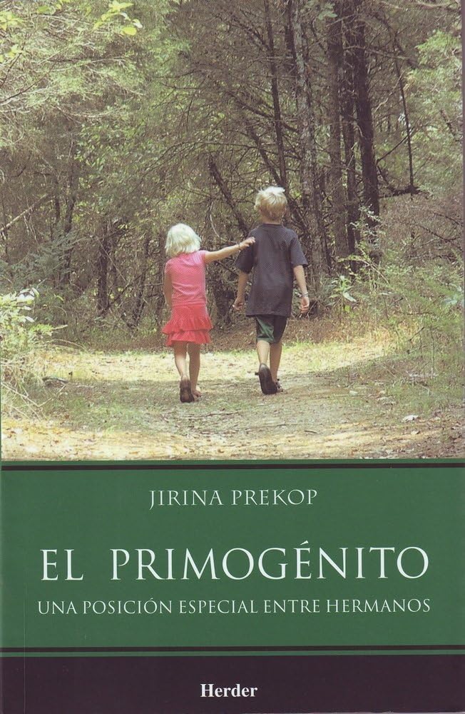 El Primogénito: Una posición especial entre hermanos book