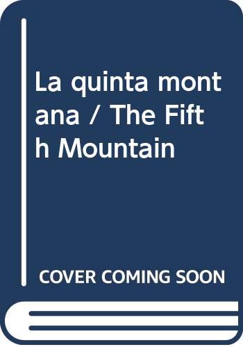 La quinta montana / The Fifth Mountain Classics