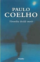 Veronika decide morir / Veronika Decides to Die Contemporary literature