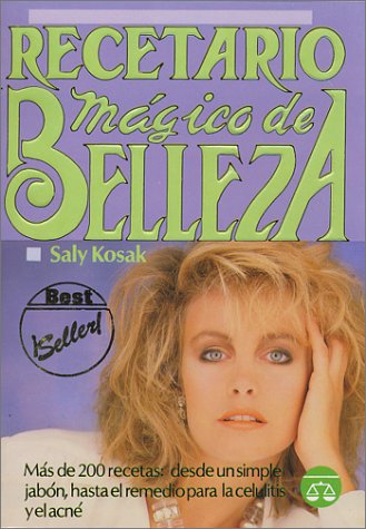 Recetario Magico De Belleza/ Recipe for Beauty book