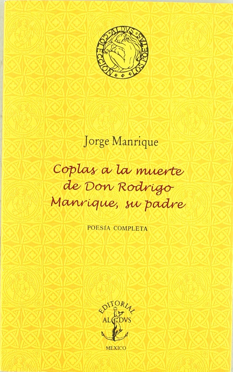 Coplas a la muerte de Don Rodrigo Manrique, su Padre / Verses on the death of Don Rodrigo Manrique, his Father Contemporary literature Books