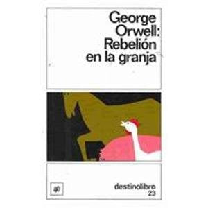 La rebelion en la granja/ The rebellion in the farm book