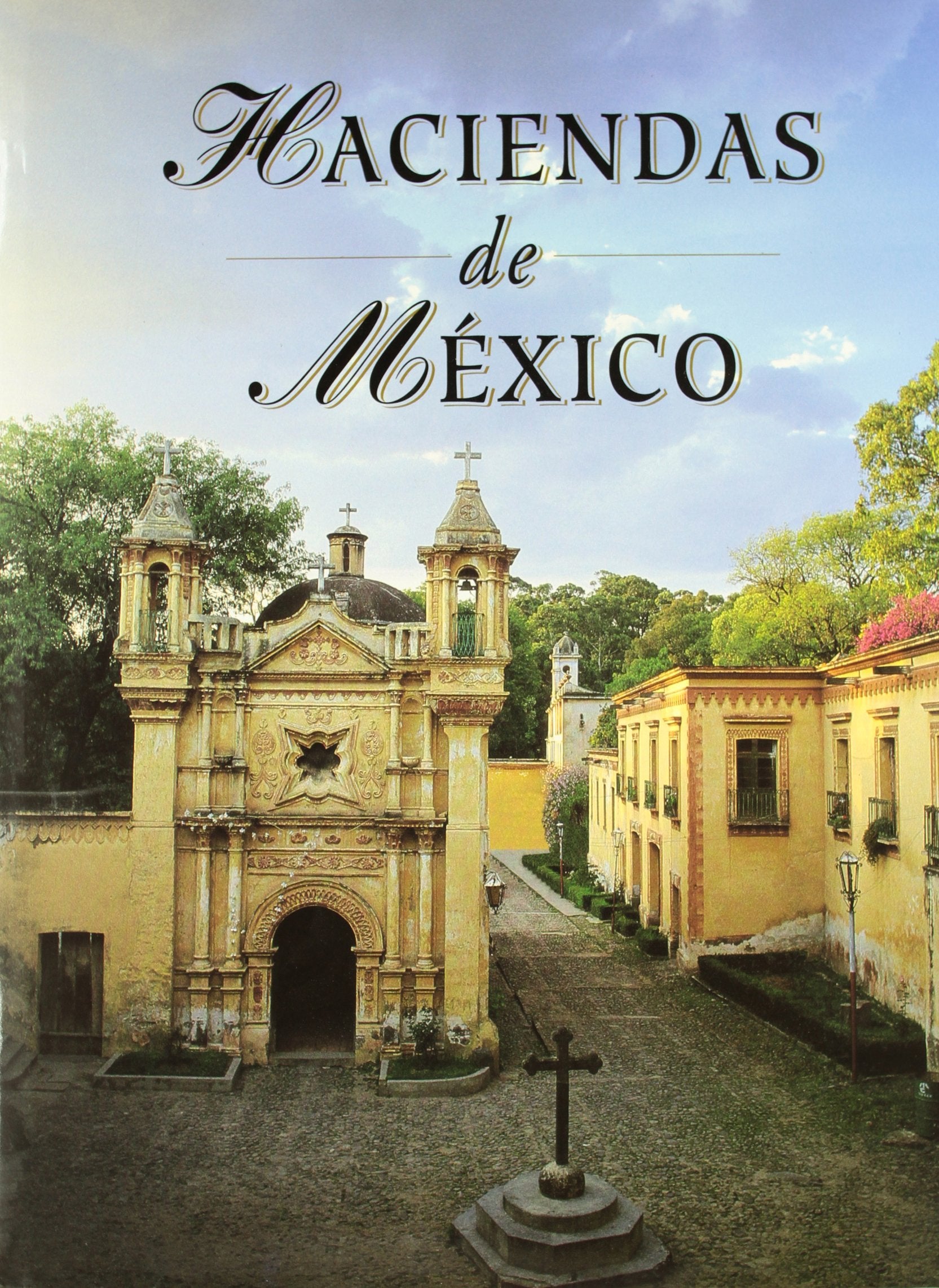 Product Image: HACIENDAS DE MEXICO