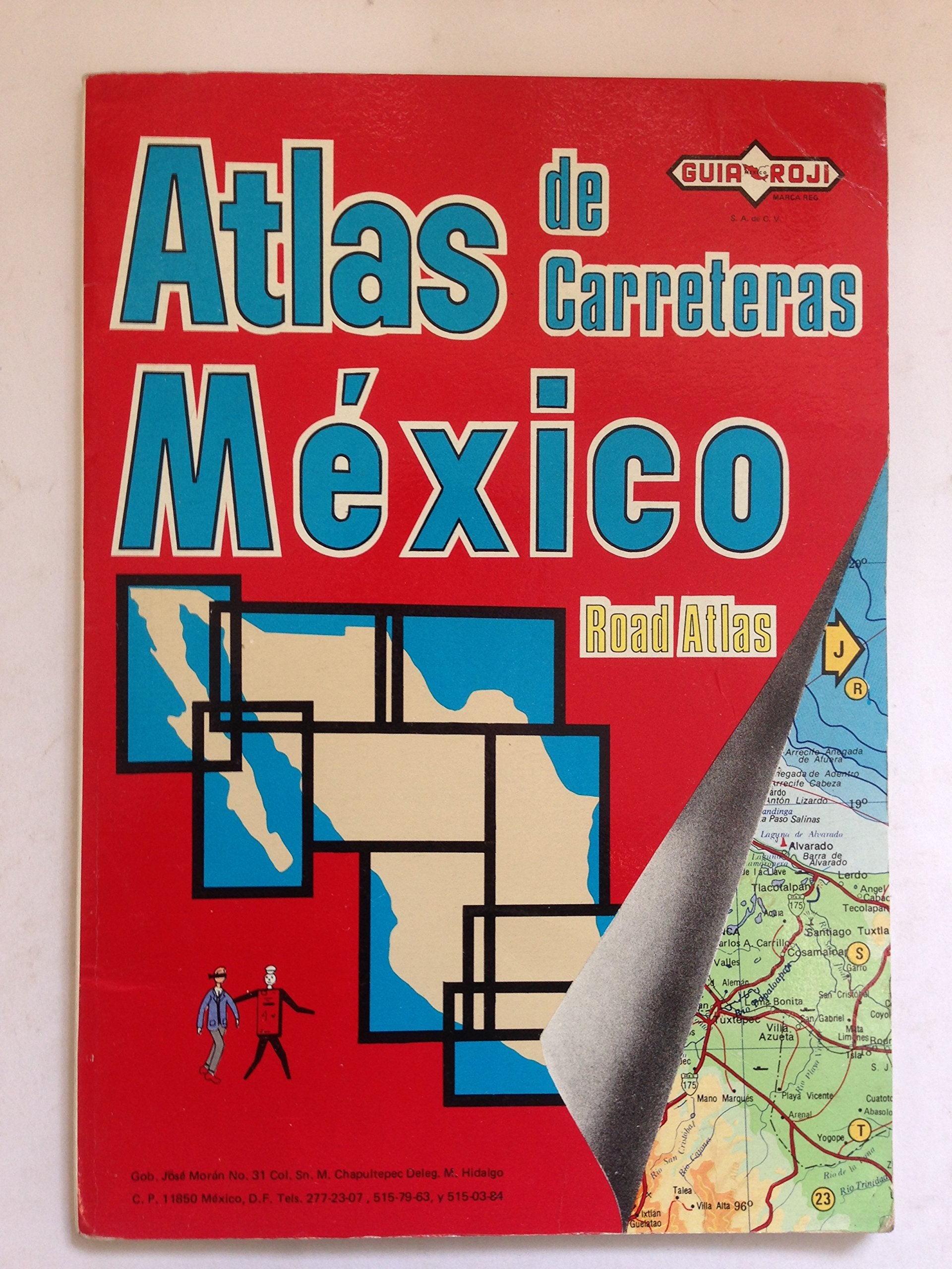 México: Atlas de carreteras = road atlas (Spanish Edition) Books