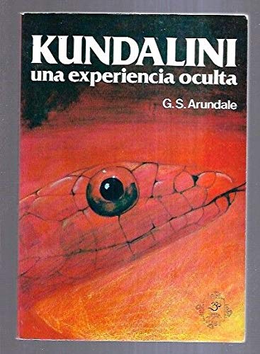 Kundalini Una Experiencia Oculta book