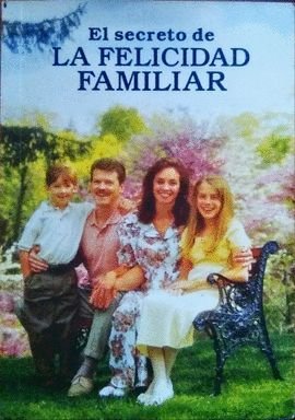 Secreto de la felicidad Familiar, El book