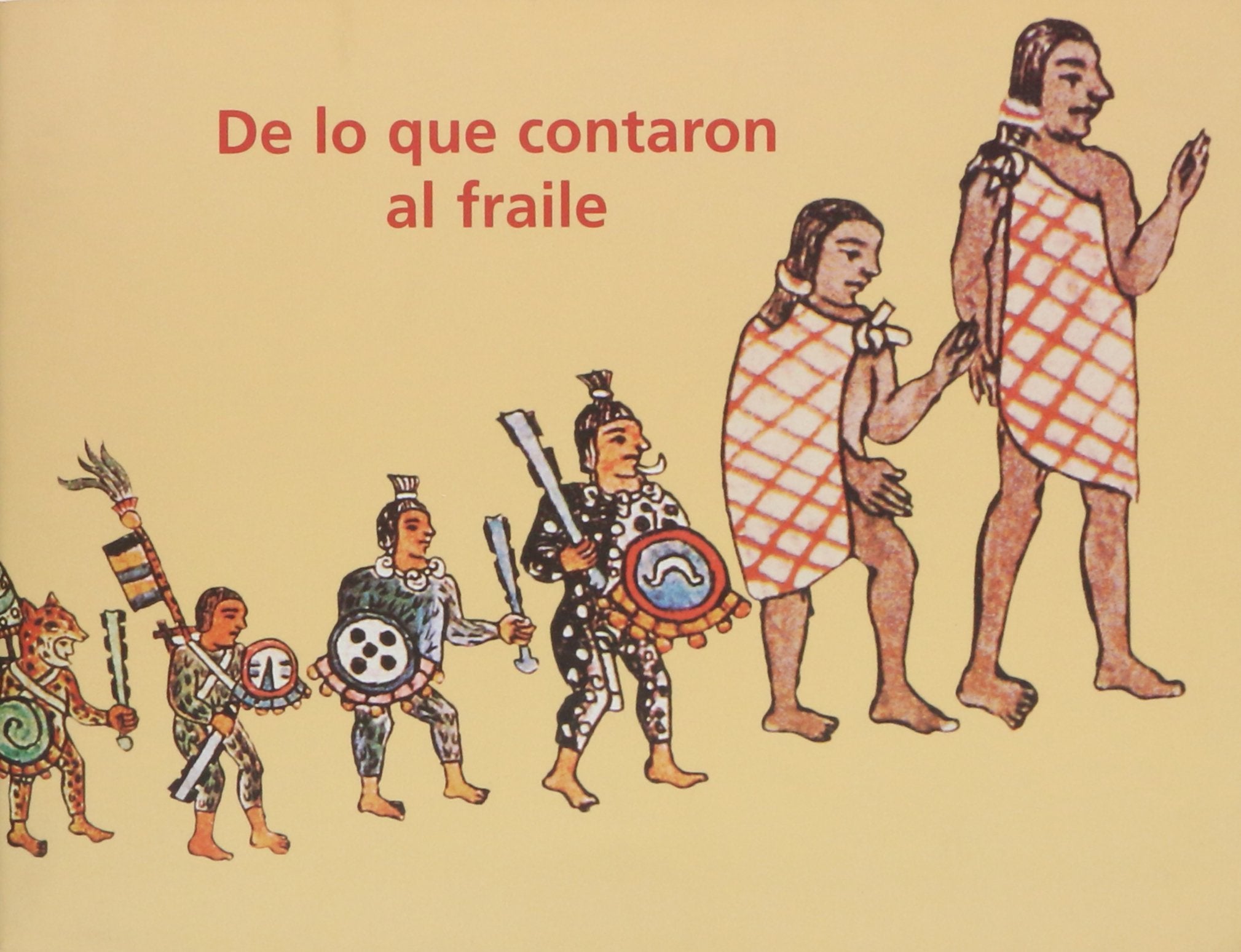 De Lo Que Contaron Al Fraile Non-fiction
