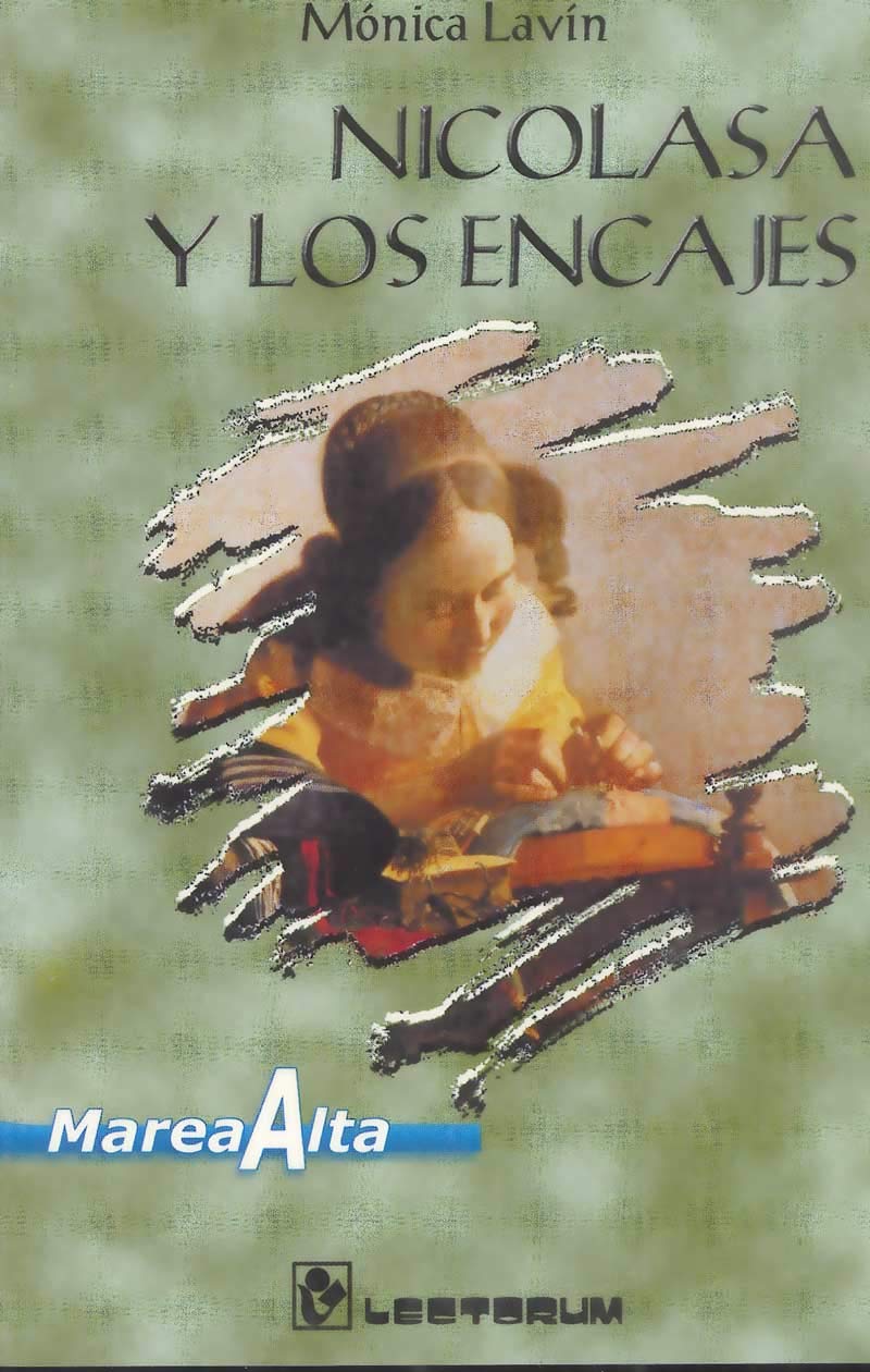 Nicolasa y los Encajes (Coleccion Marea Alta) book