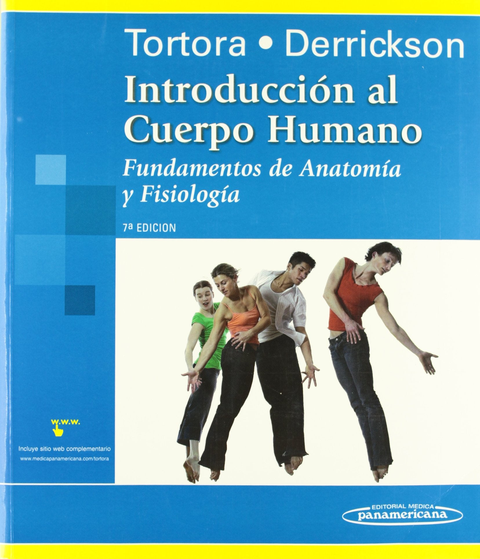 Introducción al cuerpo humano / Introduction to the Human Body: Fundamentos de anatomía y fisiología / The Essentials of Anatomy and Physiology book