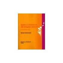 Sobre la ensenanza del lenguaje escrito / On The Teaching of Written Language book