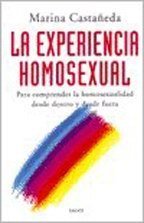 LA EXPERIENCIA HOMOSEXUAL. Para comprender la homosexualidad desde dentro y desde fuera (Contextos, Band 1) Medicine