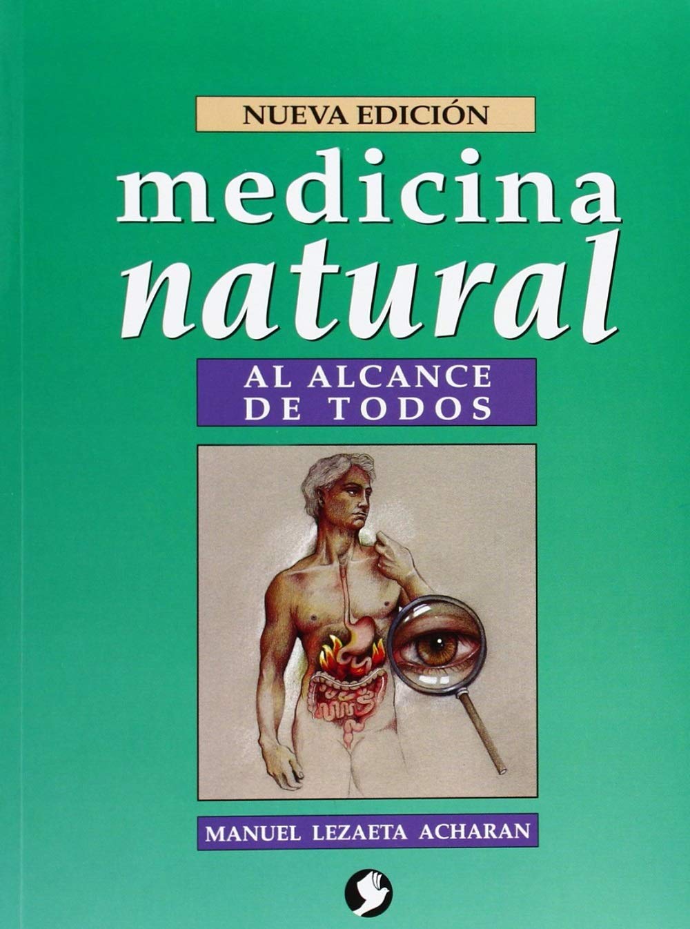 Medicina natural al alcance de todos/ Natural Medicine to Everyone book