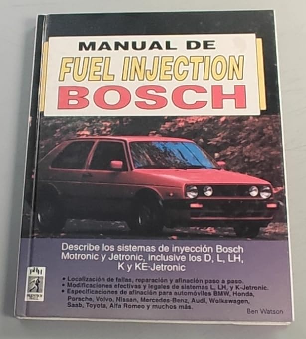 Bosch: Manual de Fuel Injection = Bosch Fuel Injection Manual (Spanish Edition) Books
