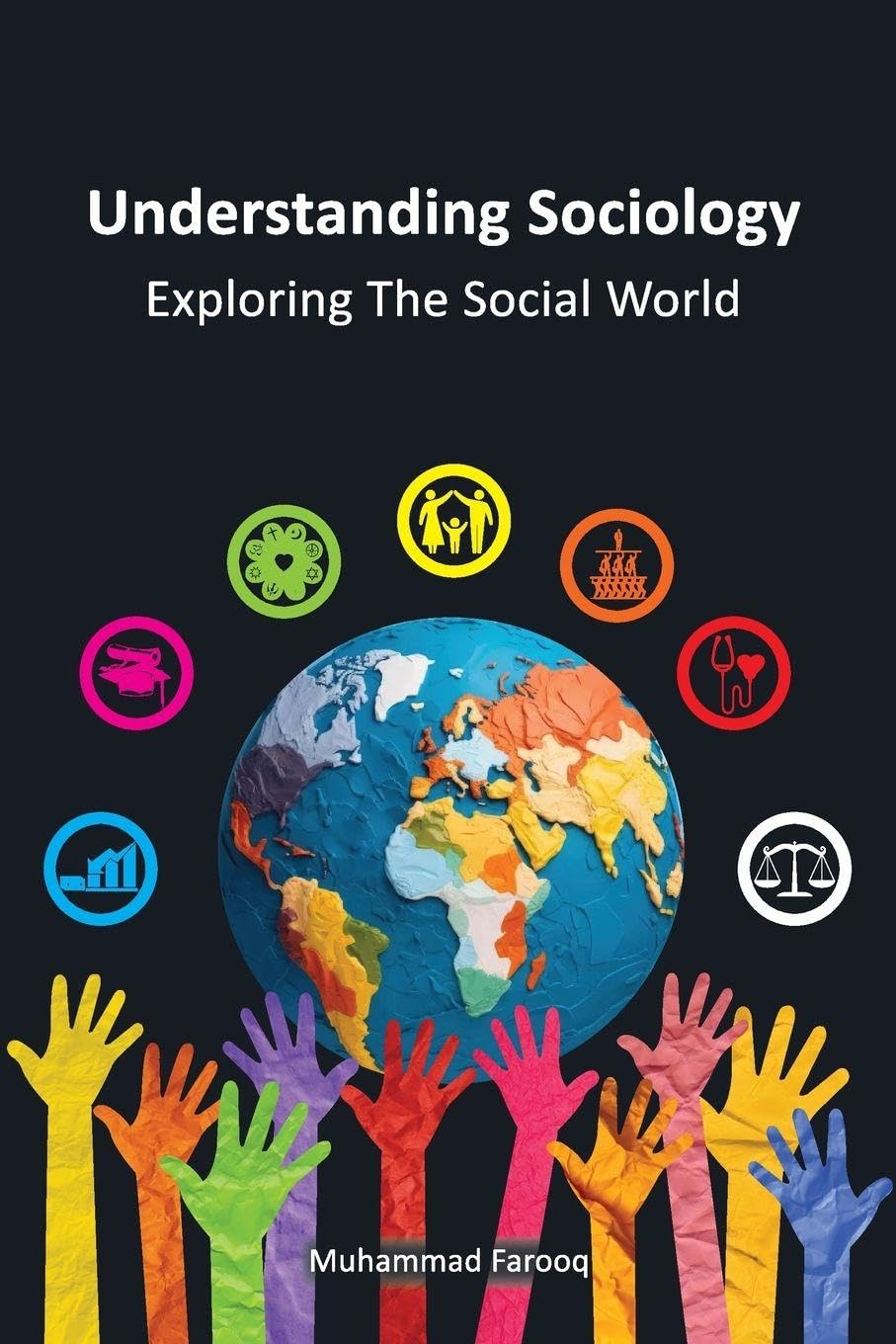 Understanding Sociology - Exploring The Social World Books