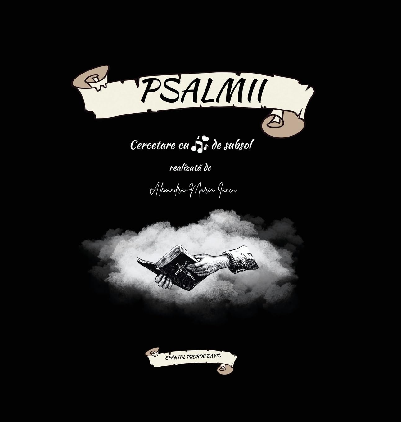 Psalmii Cercetare cu note de subsol Sfântul Proroc David Religion & Esotericism