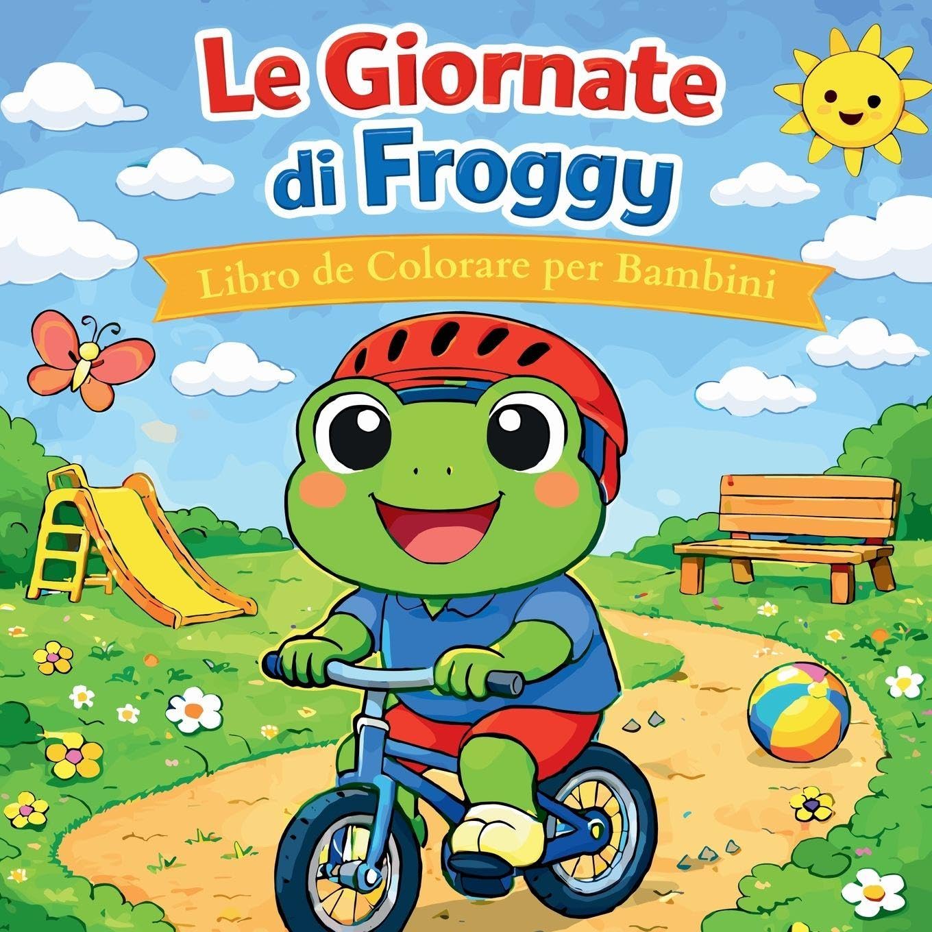 I Giorni Felici di Froggy - Libro da Colorare per Bambini Non-fiction