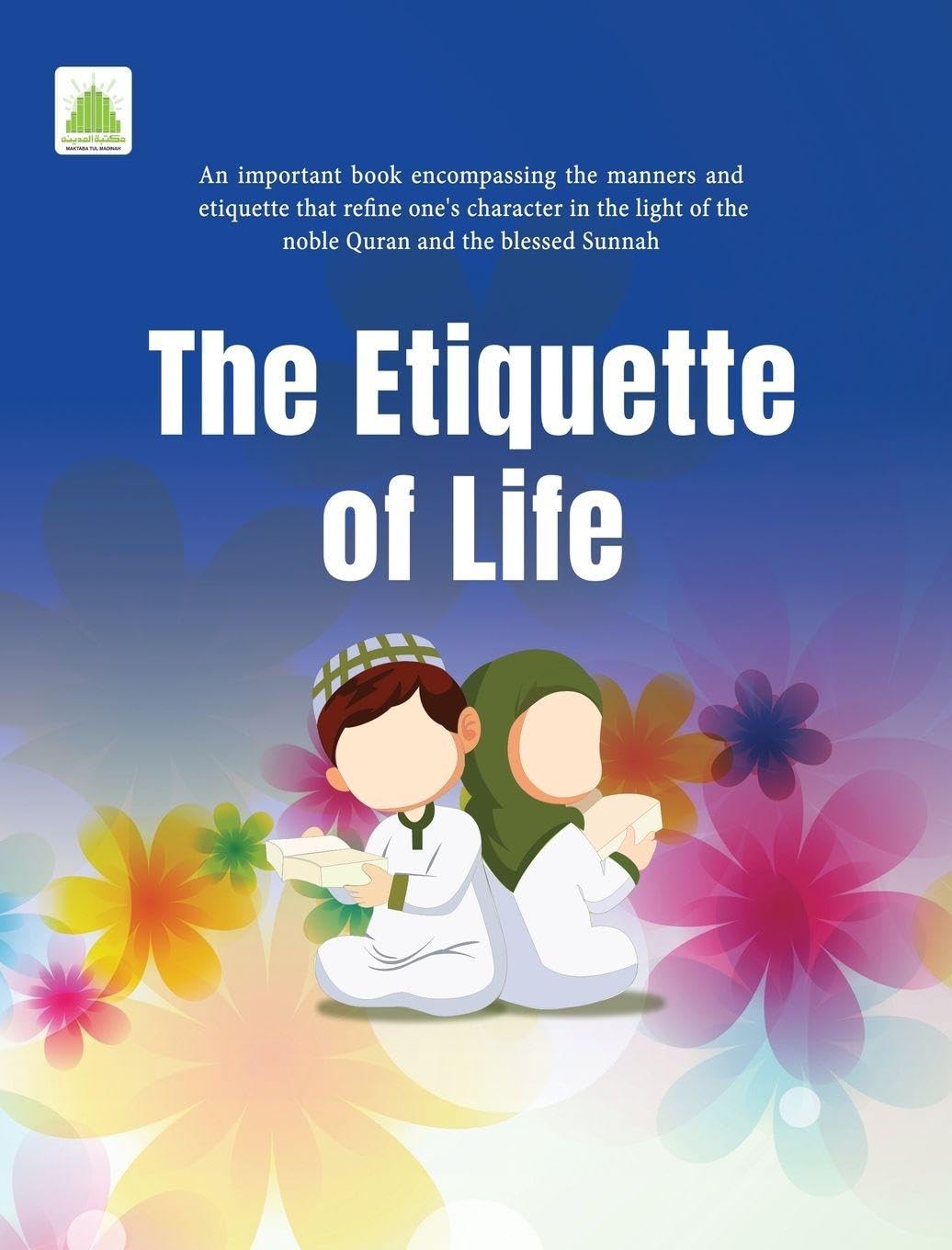 The Etiquette of Life Religion & Esotericism