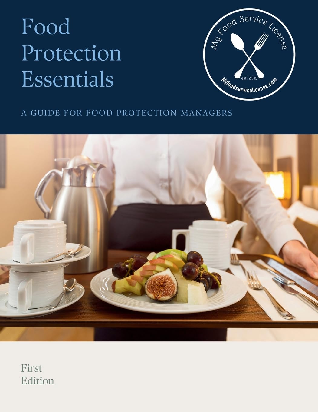 Food Protection Essentials Business & Technology