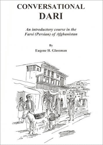 Conversational Dari: An Introductory Course in the Farsi (Persian) of Afghanistan - Roman book