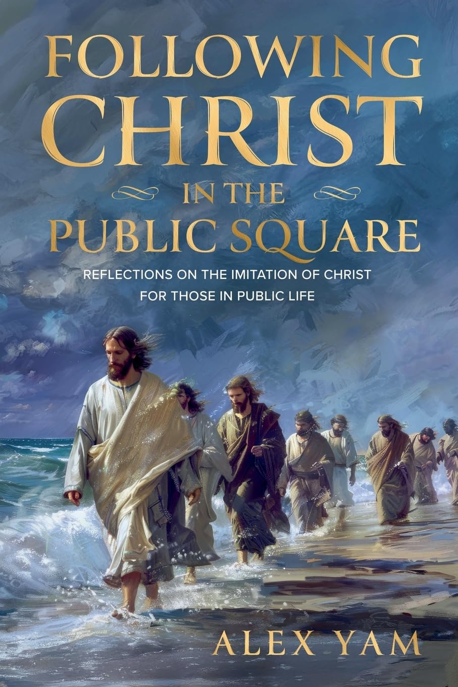 Following Christ in the Public Square Business, Finance & Career
