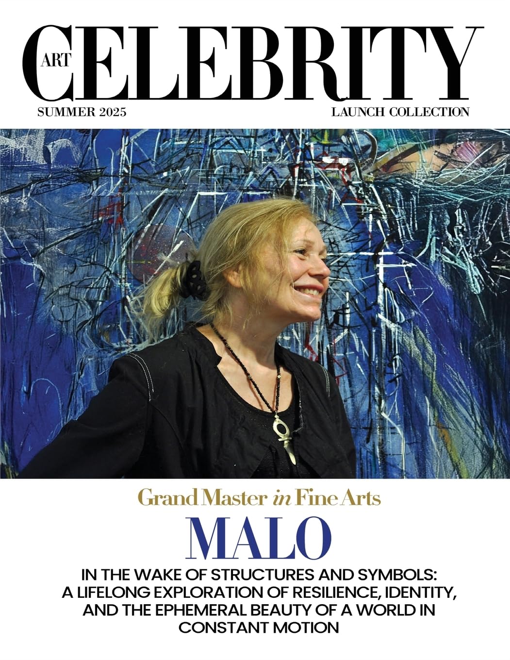 Art Celebrity Launch Collection Summer 2025 - Malo Art & Literature