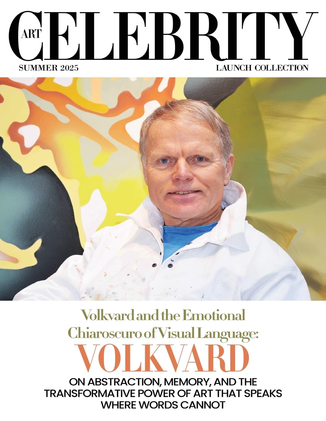 Art Celebrity Launch Collection Summer 2025 - Volkvard Art & Literature