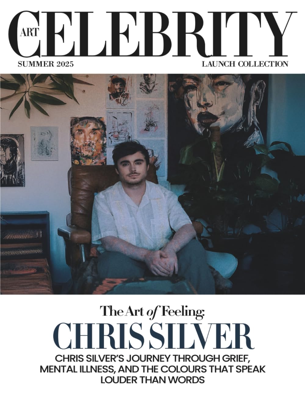 Art Celebrity Launch Collection Summer 2025 - Chris Silver Art & Literature