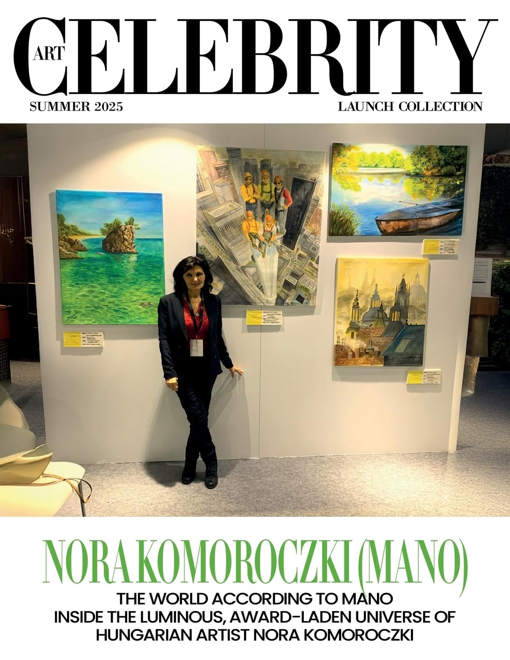 Art Celebrity Launch Collection Summer 2025 - Nora Komoroczki (Mano) Art & Literature