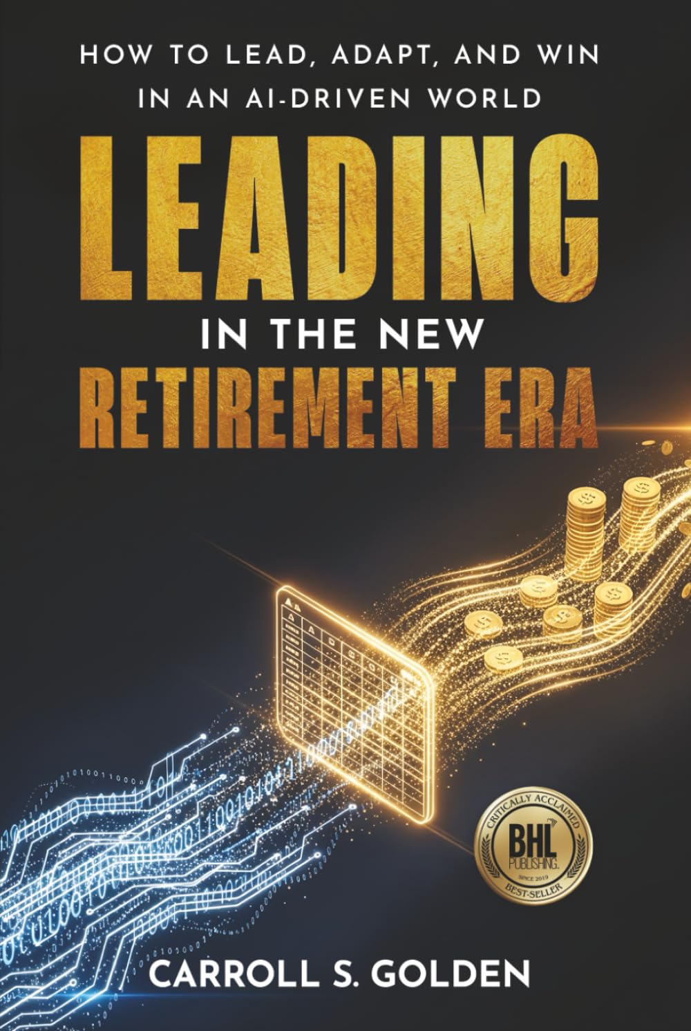 Leading In The New Retirement ERA Business, Finance & Career