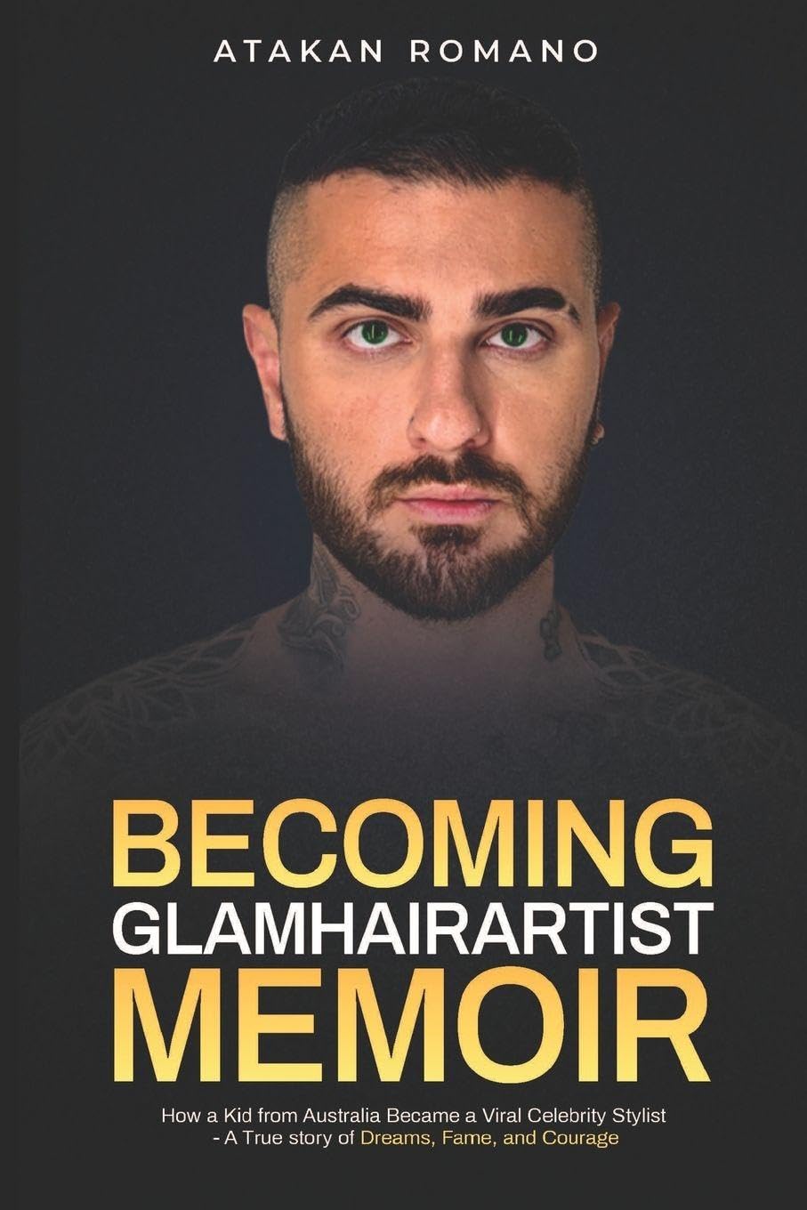 BECOMING  GLAMHAIRARTIST MEMOIR Books