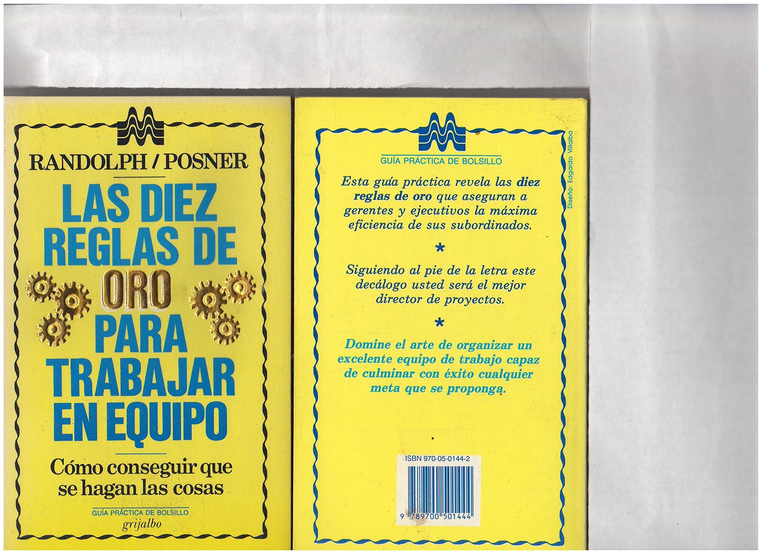 Diez reglas de oro para trabajar en equipo book