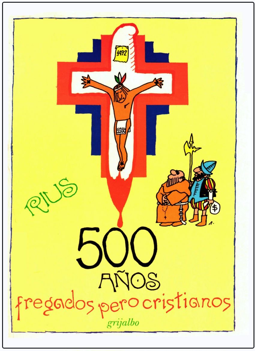 500 Anos Fregados Pero Cristianos book