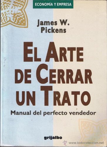 Arte De Cerrar UN Trato Books