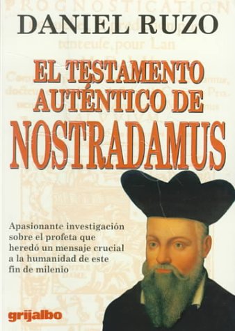 El Testamento Autentico De Nostradamus/Authentic Testament of Nostradamus book