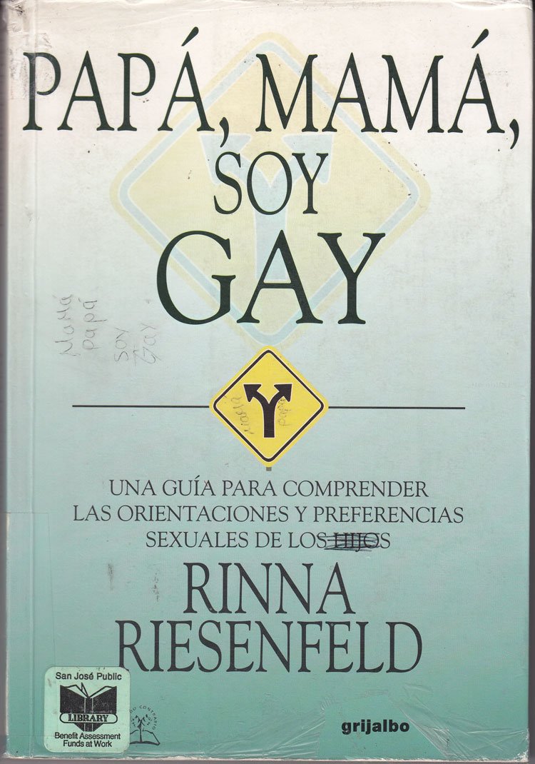 Papa, Mama, Soy Gay / Pop, Mom, I am Gay book