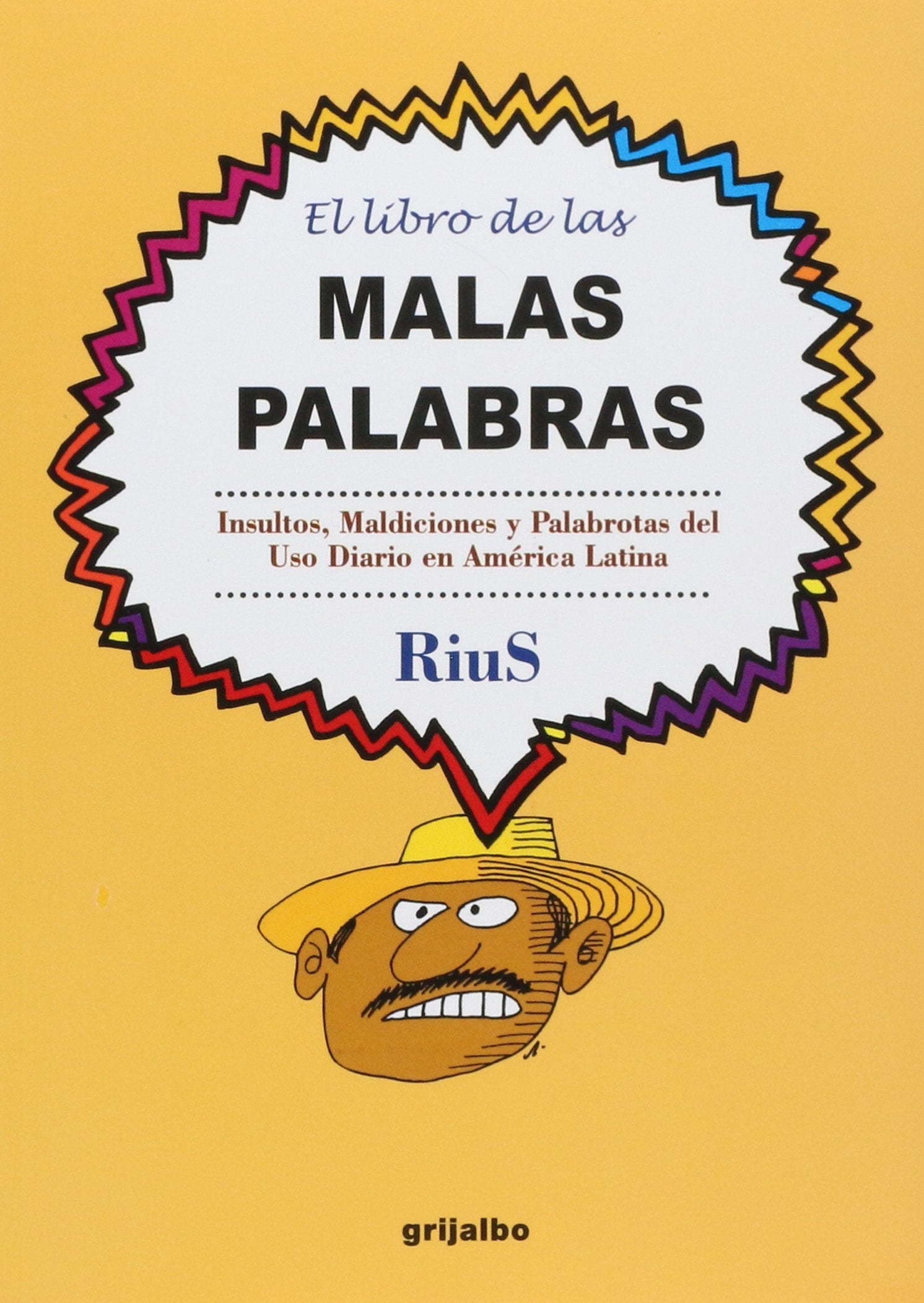 El libro de las malas palabras / The Book of bad Words book