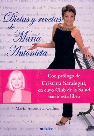 Dietas Y Recetas De Maria Antonieta book