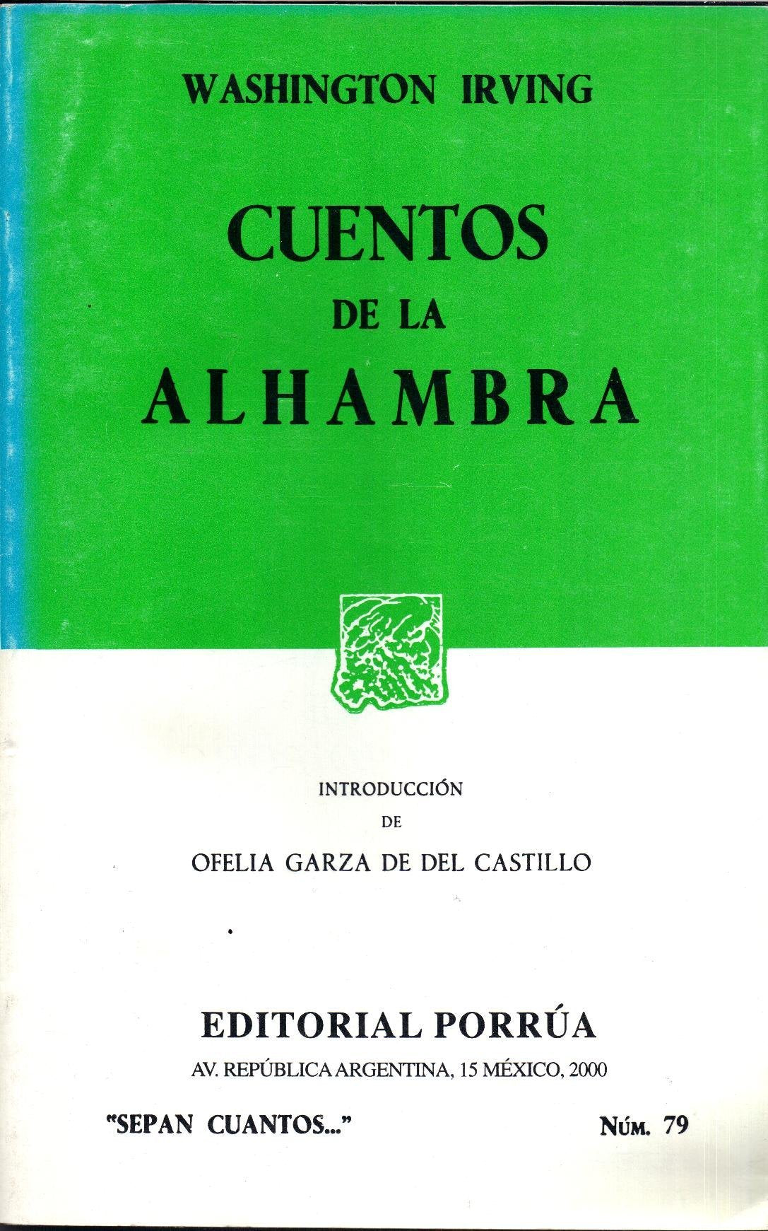 Cuentos de la Alhambra (SEPAN CUANTOS #79) Books