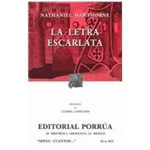 La Letra Escarlata/Scarlet letter Classics