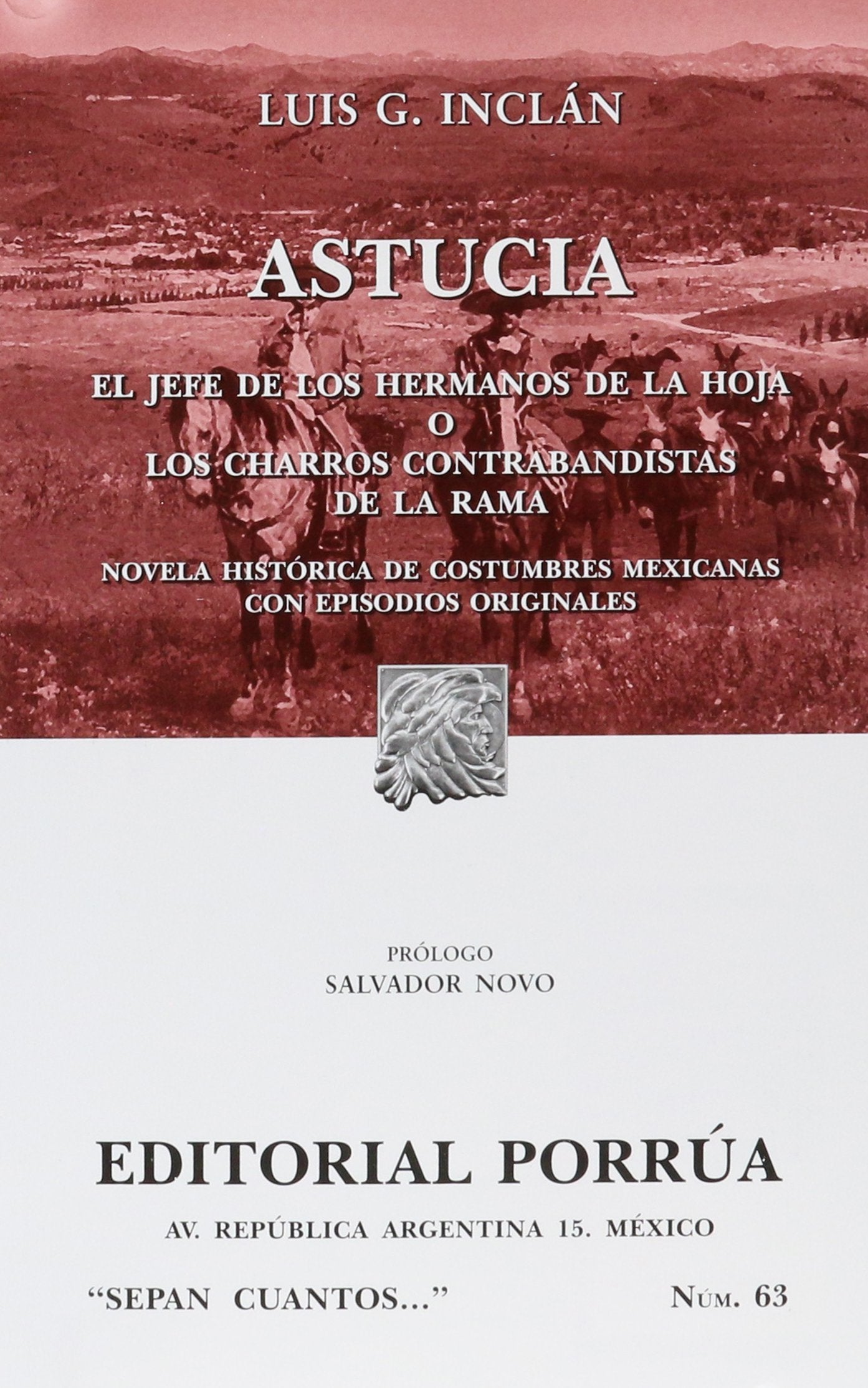 Astucia (Sepan Cuantos # 063) (Spanish Edition) Books