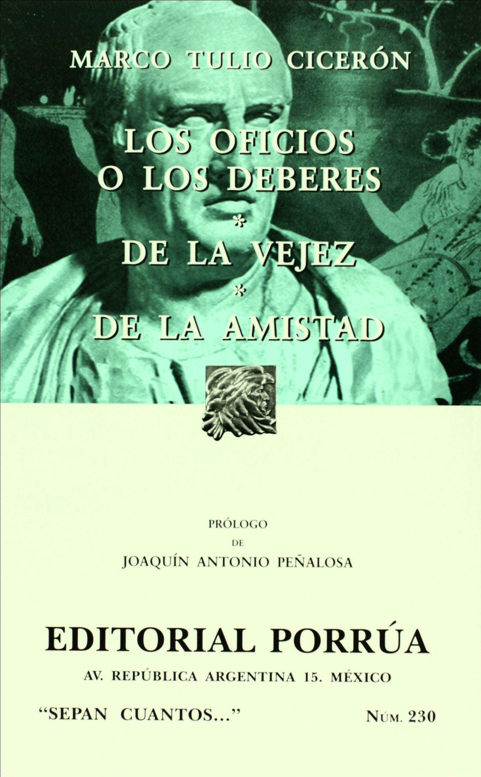 Los oficios o los deberes/ De la vejez/ De la amistad (Spanish Edition) Books