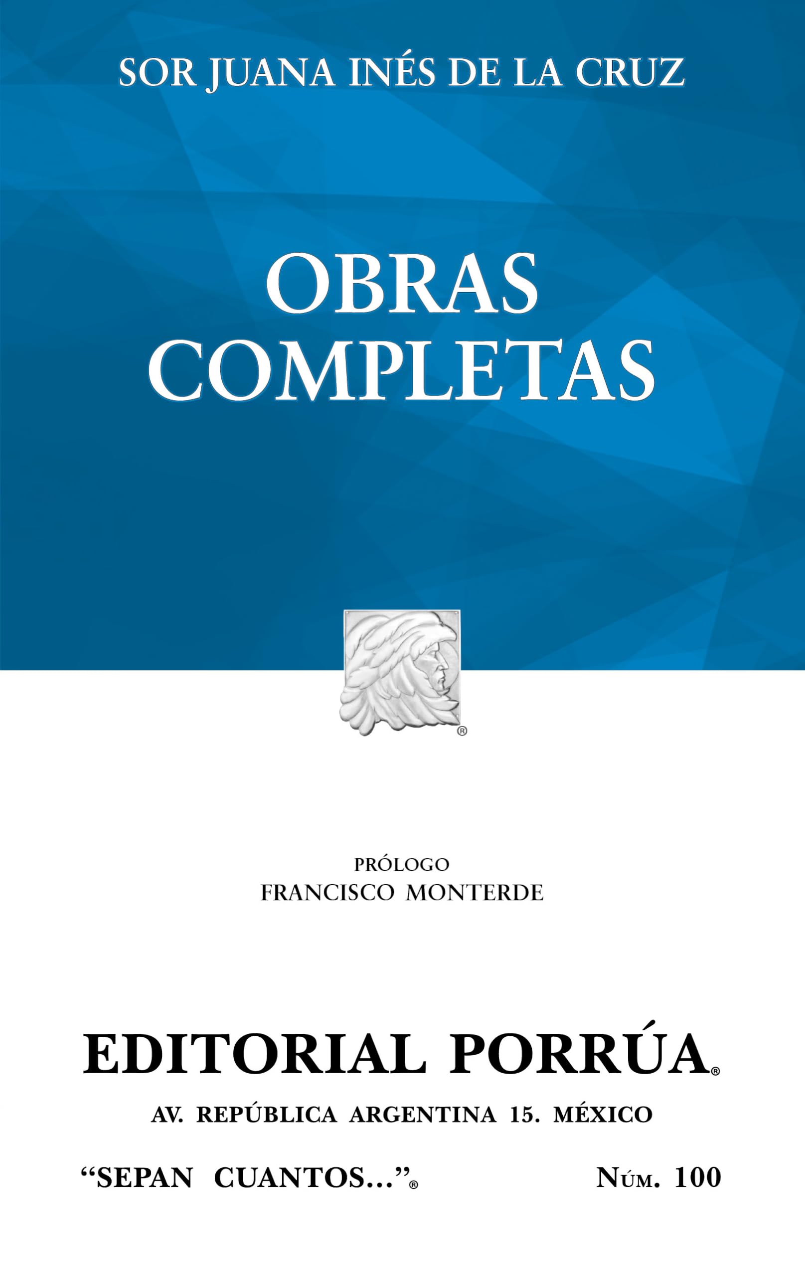 Obras Completas de Sor Juana Ines de la Cruz (Spanish Edition) by Juana Ines de la cruz Books