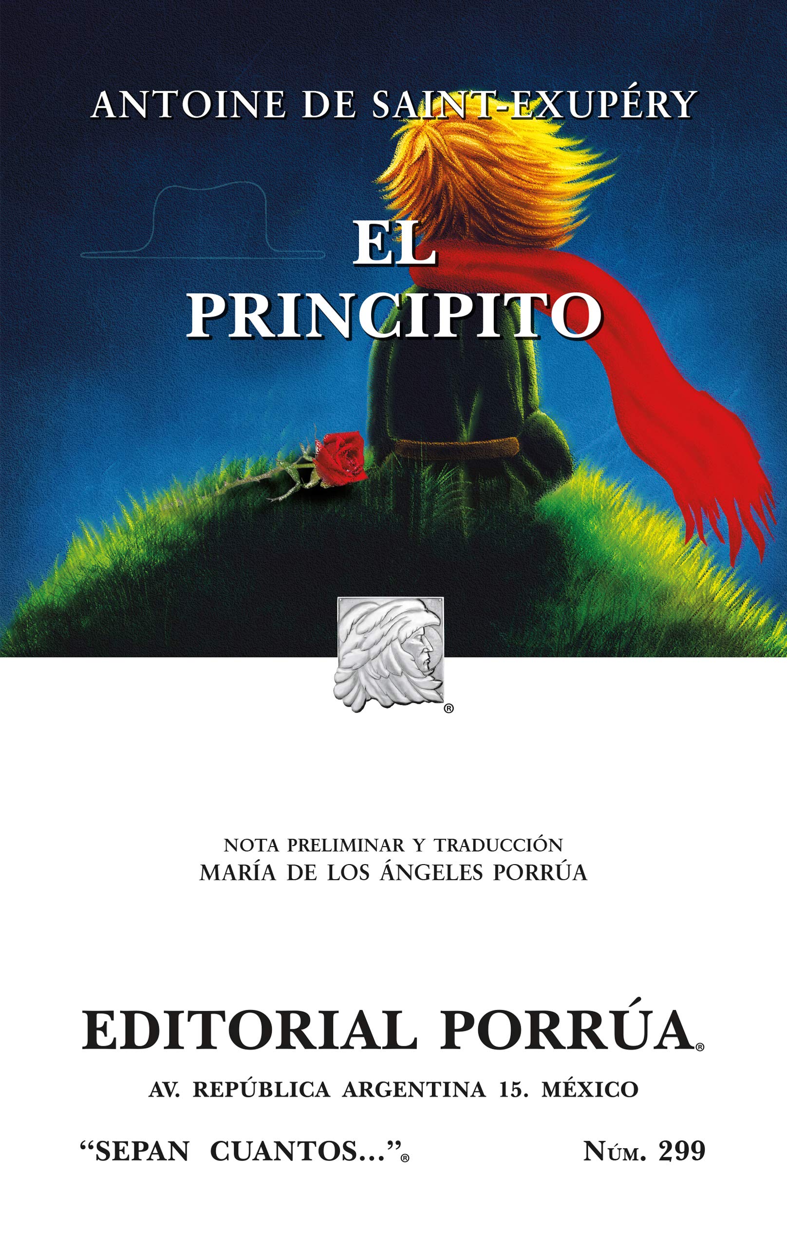 El principito/ The Little Prince (Sepan Cuantos/ Know How Many, 299) Non-fiction