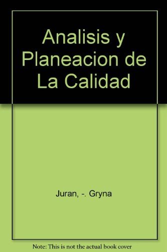 Analisis y Planeacion de La Calidad Books