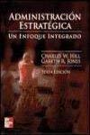 Administracion estrategica : un enfoque integrado book