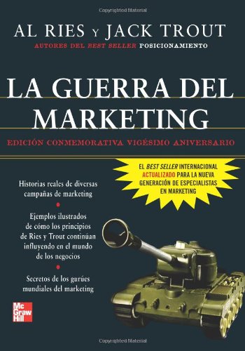 La Guerra Del Marketing Edicion 20 Aniv (Spanish Edition) Business, Finance & Career