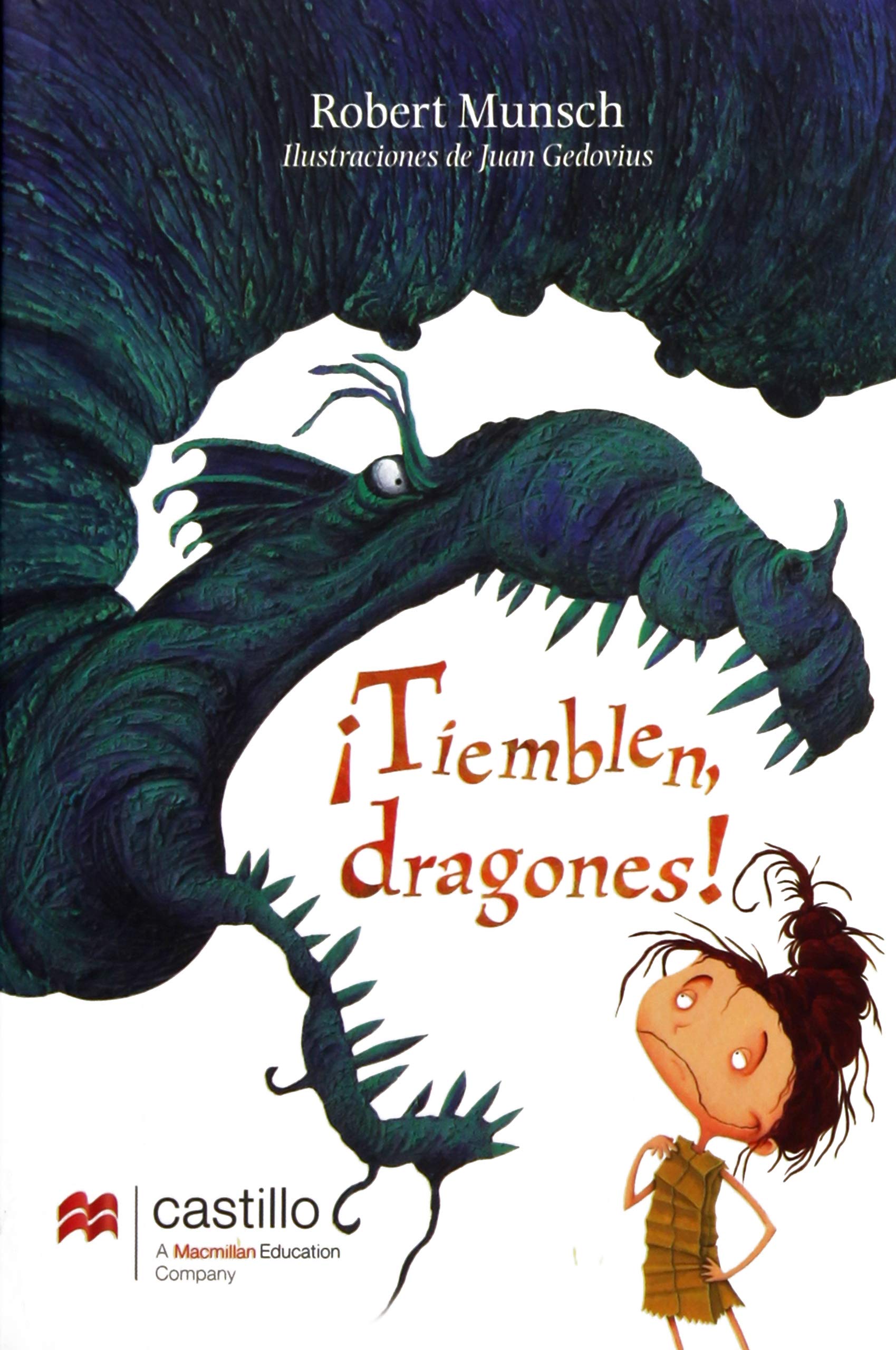 Tiemblen, Dragones! / The Paper Bag Princess book