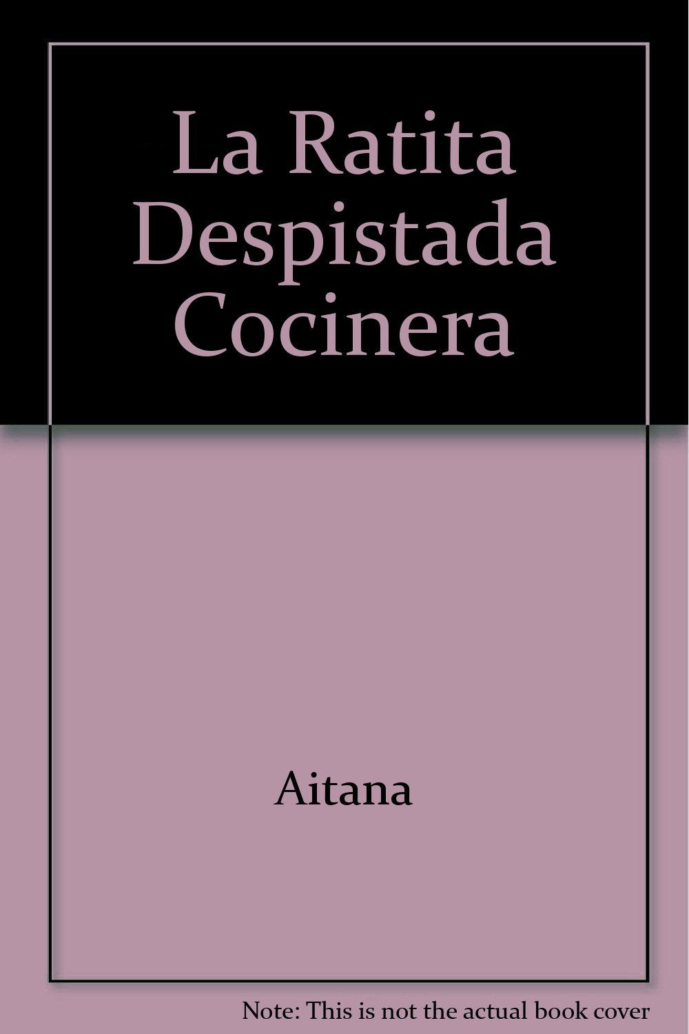 Product Image: La Ratita Despistada Cocinera