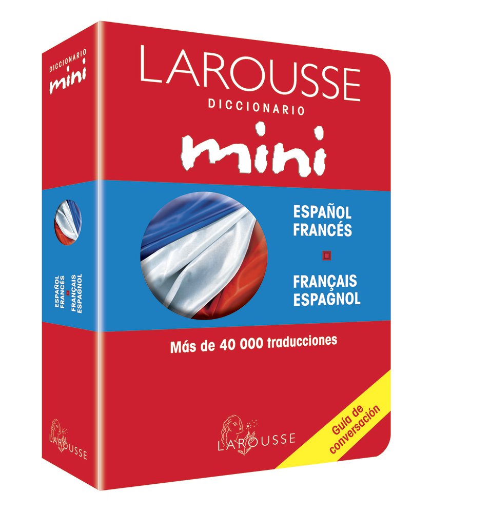 Larousse Diccionario Mini Espanol Frances/ Larousse Spanish-French Mini Dictionary book